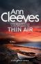 [Shetland Island 06] • Thin Air · (Shetland Book 6)